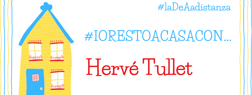 Iorestoacasacon HERVE' TULLET