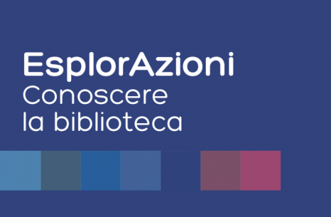 EsplorAzioni. Conoscere la biblioteca
