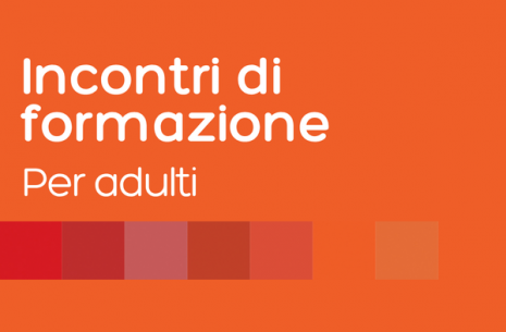 Incontri di formazione per adulti