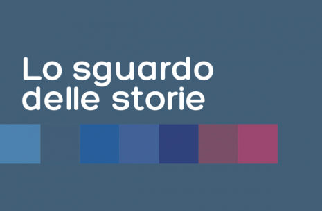 Lo sguardo delle storie
