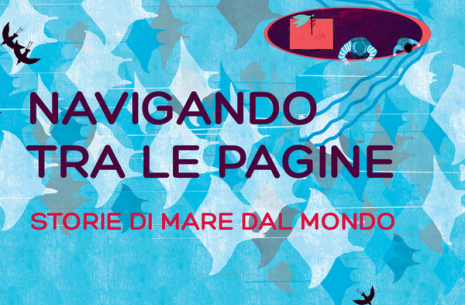 Navigando tra le pagine. Storie di Mare dal mondo